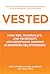 Vested by Kate Vitasek