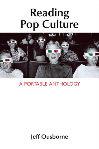 Reading Pop Culture: A Portable Anthology (Paperback)