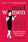 Mad Women: The Ot...