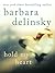 Hold My Heart by Barbara Delinsky