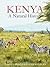 Kenya: A Natural History (Poyser Monographs)