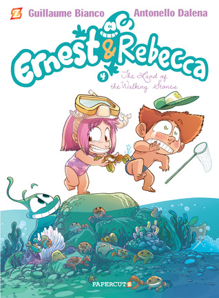 The Land of the Walking Stones (Ernest & Rebecca, #4)