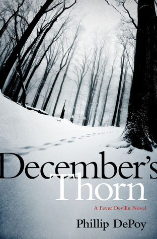December's Thorn: A Fever Devilin Novel (Fever Devilin #7)