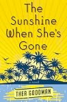 The Sunshine When She's Gone