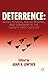 Deterrence: Rising Powers, Rogue Regimes, and Terrorism in the Twenty-First Century