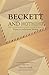Beckett and Nothing: Trying to understand Beckett