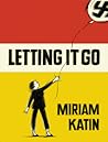 Letting It Go by Miriam Katin
