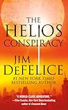 The Helios Conspiracy by Jim DeFelice