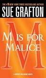 M is for Malice