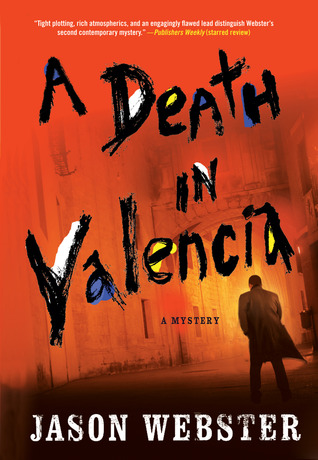 A Death in Valencia (Chief Inspector Max Cámara, #2)
