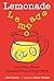 Lemonade by Bob Raczka Lemonade by Bob Raczka