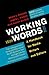 Working with Words: A Handb...