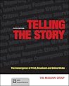 Telling the Story...