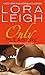 Only Pleasure by Lora Leigh