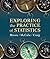 Exploring the Practice of Statistics