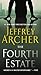 The Fourth Estate by Jeffrey Archer