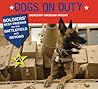 Dogs on Duty: Sol...
