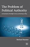 The Problem of Political Authority by Michael Huemer