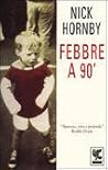 Febbre a 90' by Nick Hornby