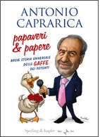Papaveri & papere: Breve storia universale delle gaffe dei potenti (Paperback)