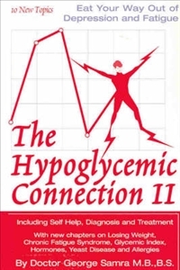 The Hypoglycemic Connection II (Paperback)