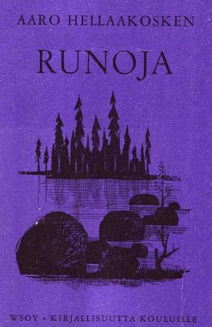 Aaro Hellaakosken Runoja