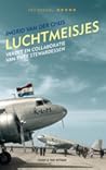 Luchtmeisjes by Ingrid van der Chijs