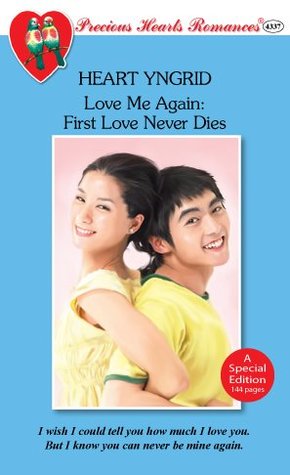 Love Me Again: First Love Never Dies (Paperback)
