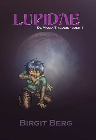 Lupidae (Magia, #1)