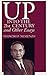 U.P. into the 21st Century and Other Essays
