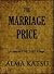 The Marriage Price by Alma Katsu