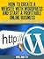 How To Create A Website With Wordpress And Start A Profitable Online Business