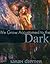 We Grow Accustomed to the Dark