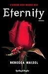 Eternity by Rebecca Maizel