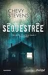 Séquestrée