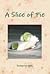 A Slice of Pie