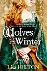 Wolves in Winter by Lisa Hilton