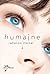Humaine (Humaine, #1)