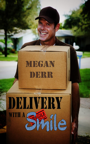 Delivery with a Smile (Delivery with a Smile, #1)