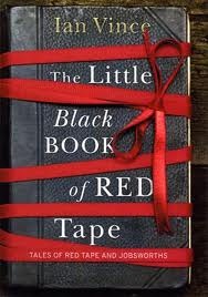 The Little Black Book of Red Tape: Tales of Red Tape and Jobsworths