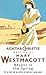 Absent in the Spring by Mary Westmacott