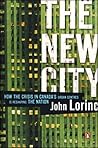 New City: How The Crisis In Canadas Urban Centres Is Reshaping The Nation