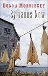 Sylvanus Now by Donna Morrissey
