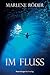 Im Fluss