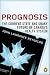 Prognosis: The Other Side O...