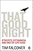 That Good Night: Ethicists Euthanasia And End-of-life Care