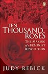 Ten Thousand Rose...
