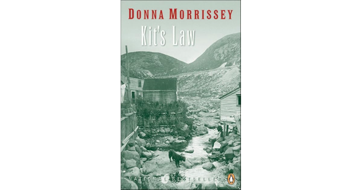 Kit's Law by Donna Morrissey