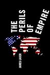 Perils of Empire:...