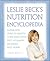 Leslie Becks Nutrition Ency...